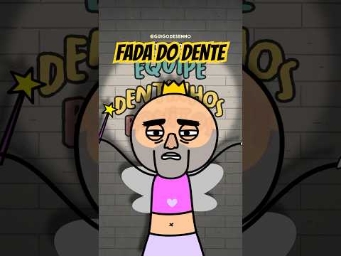 A fada do dente se fosse brasileira 🤣 #humor #desenhoanimado #comedia #animação #cartoon #dentes