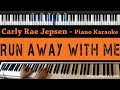 Carly Rae Jepsen - Run Away With Me - Piano ...