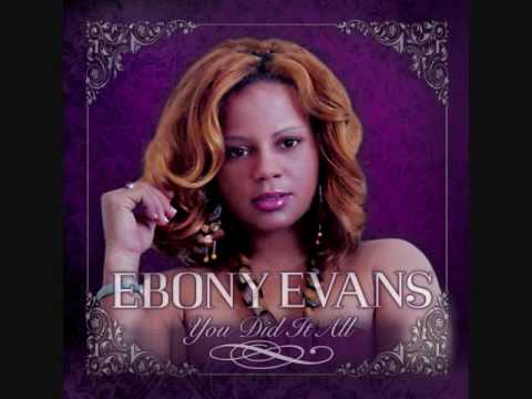Ebony Evans | Just Because Of You