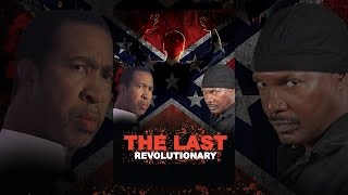 The Last Revolutionary
