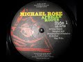 Michael Rose - Stepping Out Of Babylon