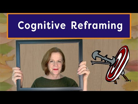 Cognitive Reframing (And One Life Hack to Reduce Suffering)