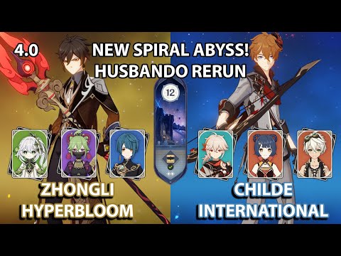 (4.0) NEW SPIRAL ABYSS C0 Zhongli Hyperbloom & C0 Childe International Floor 12 Full Star