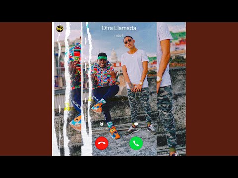 Otra Llamada (con Neycer)
