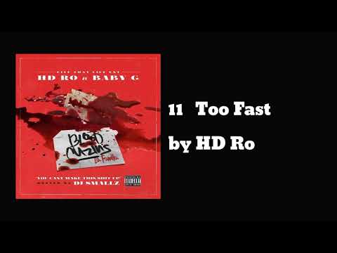 11 Too Fast ft baby g - HD Ro