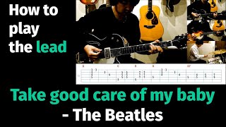 Take good care of my baby - The Beatles - How to play the lead