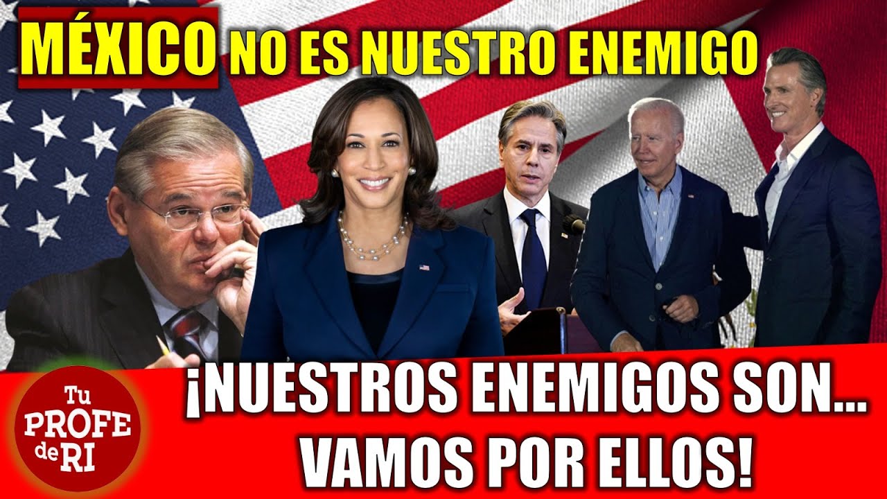 ÚLTIMA HORA: EEUU NO VE A MÉXICO COMO SU ENEMIGO, PERO A ESTOS PAÍSES, SÍ...