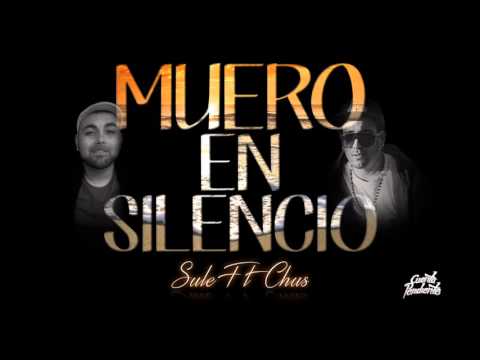 Sule Sanz ft Chus - Muero en silencio
