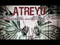 Atreyu - Dilated (Official Visualizer)