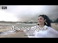 Sayang Kowe Intan Chacha Official Music Video