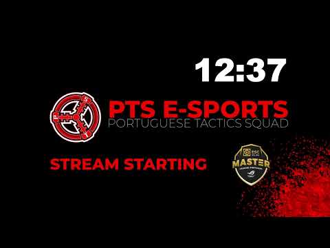 ESC ONLINE MASTER LEAGUE PORTUGAL XII - Qualificador I - Ronda 1 - PTS E-Spoprts vs TBA