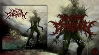 PARASITIC EXTIRPATION - PUTRID CROWN [OFFICIAL EP STREAM] (2014) SW EXCLUSIVE