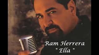 Ram Herrera ♪ Ella