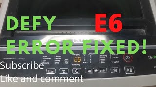 E6 ERROR DEFY WASHING MACHINE FIXED