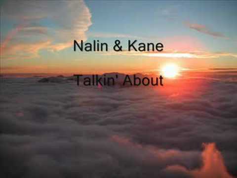 Nalin & Kane - Talkin' About (Original Club mix)