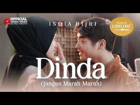 Dinda (Jangan Marah Marah) - Isqia Hijri  (Official Music Video)
