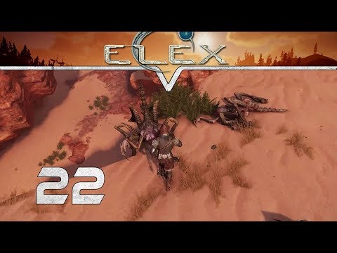 Der lebt ja noch :) ★ ELEX Gameplay Deutsch #22 ★ German Gameplay