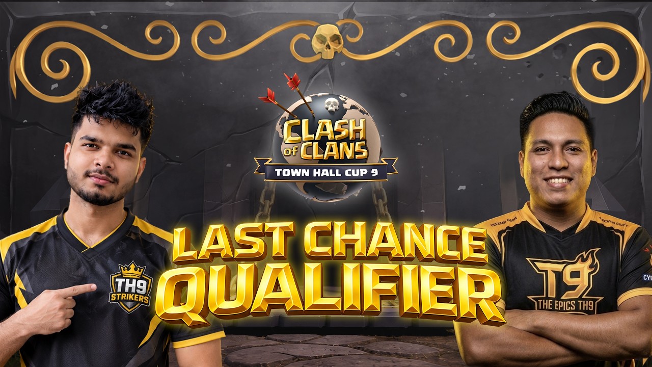 Town Hall Cups - TH9 Last Chance Qualifier | Clash of Clans