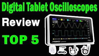 Top 5 Best Digital Tablet Oscilloscopes On 2025