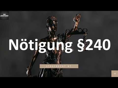 Nötigung § 240 I Strafrecht BT 10