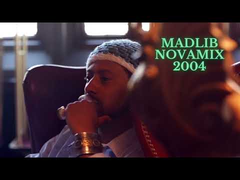 Madlib "Nova Mix 2004" (Part #5)