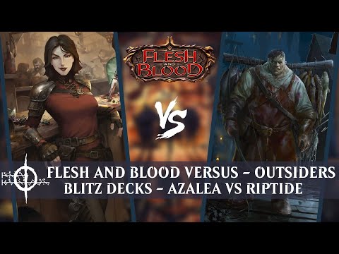 Flesh and Blood Blitz Versus - Azalea vs Riptide OUTSIDERS