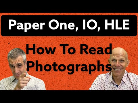 How to Read a Photograph - Paper One, IO, or HLE