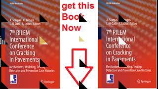 7th RILEM International Conference on Cracking in Pavements  Mechanisms, Modeling, Just 2$