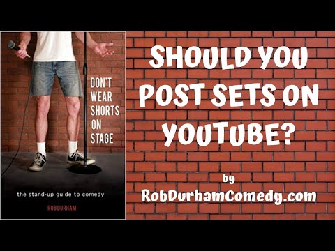 Should you post your set on YouTube? – Don't Wear Shorts on Stage