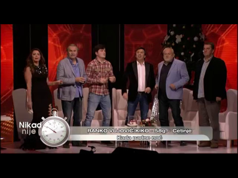 Ranko Vujovic Kiko - Kad padne noc - (live) - Nikad nije kasno - EM 14 - 01.01.2017