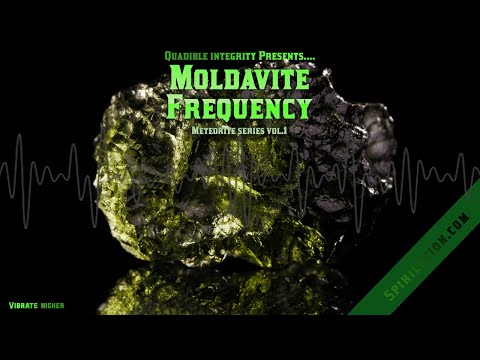 ★Moldavite Frequency★