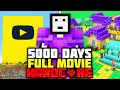 I Survived 5000 Days In Minecraft Hardcore FULL MINECRAFT MOVIE