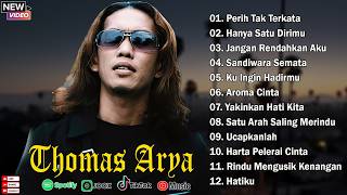 Download lagu Thomas Arya Full Album 2026 🎶 Slow Rock Indonesia Terbaik & Terpopuler mp3