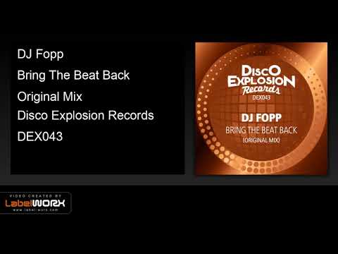 DJ Fopp - Bring The Beat Back (Original Mix)