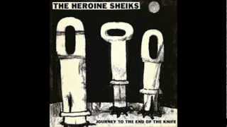 Let Me Out --- The Heroine Sheiks