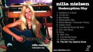 Nilla Nielsen - 13 The Girl You Used to Know (Redemption Sky, audio)