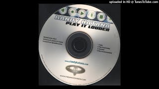 Randy Katana-Play It Loud (Extended)