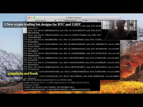 2 New crypto trading bot designs for BTC and USDT