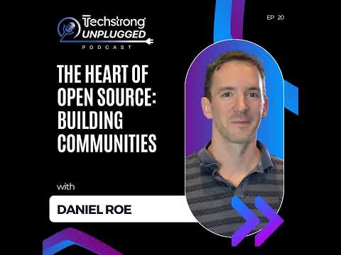 The Heart of Open Source: Building Communities with Daniel Roe - EP20