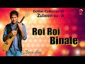 ROI ROI BINALE GOLDEN COLLECTION OF ZUBEEN GARG ASSAMESE LYRICAL VIDEO SONG SOBDO