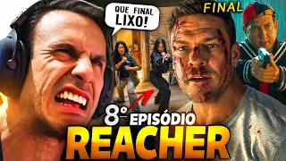 SUPER XANDÃO FICOU REVOLTADO com O ÚLTIMO EPISÓDIO DE REACHER | EP. 08 (4ªtemporada)