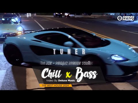 CHILL BASS 2025 - NHẠC NGHE TRÊN XE - NHẠC REMIX DEEP HOUSE & HOUSE LAK CỰC XỊN HAY NHẤT 2024