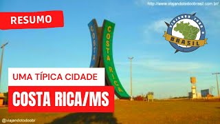 preview picture of video 'Viajando Todo o Brasil - Costa Rica/MS'