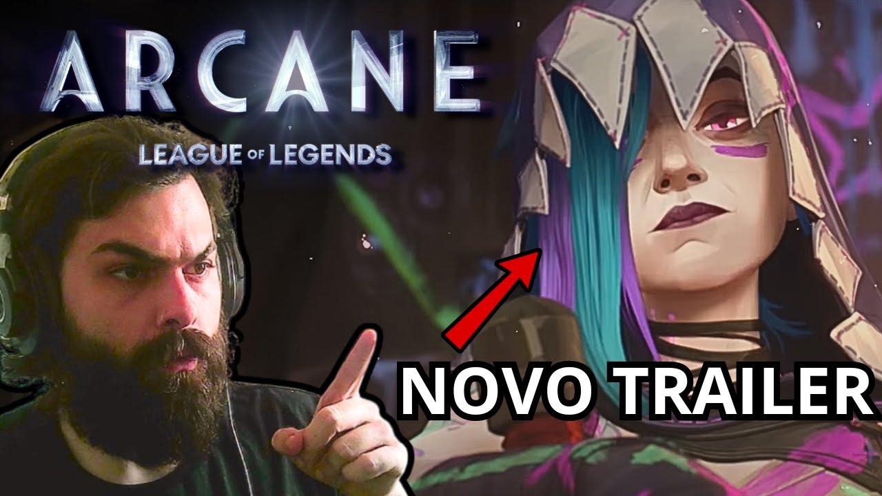 NOVO TRAILER DE ARCANE - Trailer Comentado