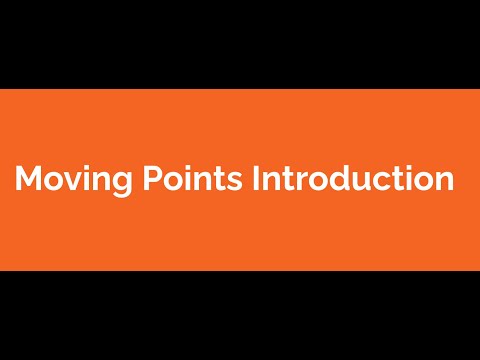 Moving Points Introduction