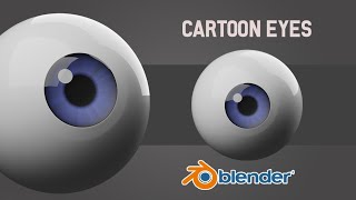 Create a Procedural Cartoon Eyes in Blender 3D 2.8 - EEVEE