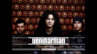 YENİHARMAN - SARSMADAN 2012(Full album)