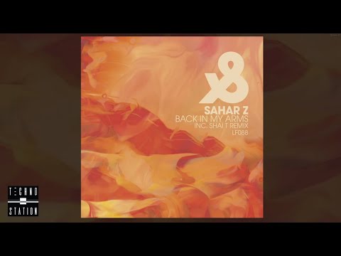 Sahar Z - Back in My Arms