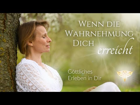 WENN DIE WAHRNEHMUNG DICH ERREICHT | Gottes Erleben in Dir | Satsang mit Nahizji