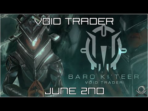 (Warframe) Baro Ki'Teer June 2nd - I am Bane!